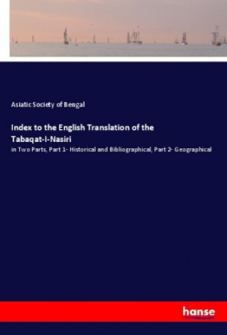 Könyv Index to the English Translation of the Tabaqat-I-Nasiri 