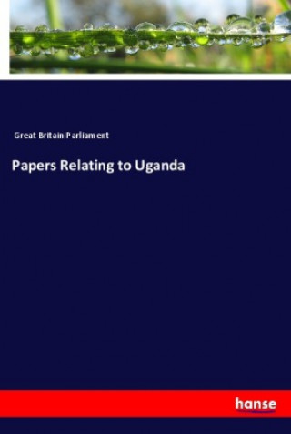 Livro Papers Relating to Uganda 