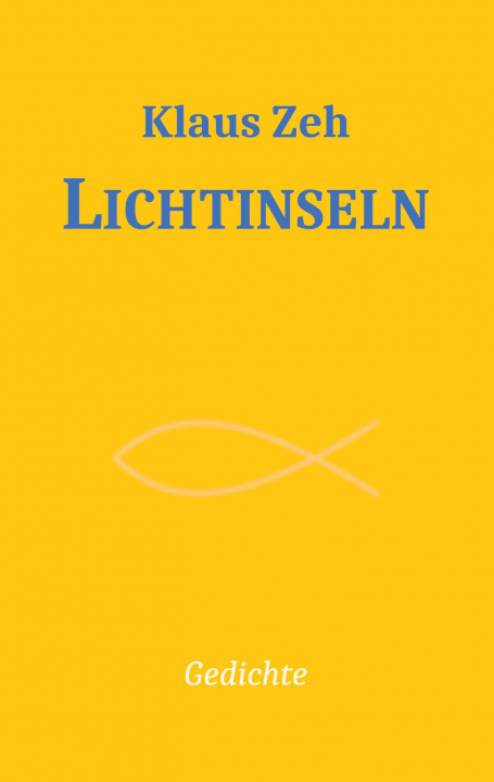 Boek Lichtinseln Klaus Zeh