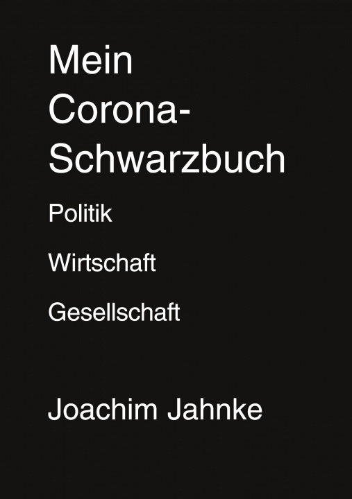 Libro Mein Corona-Schwarzbuch 