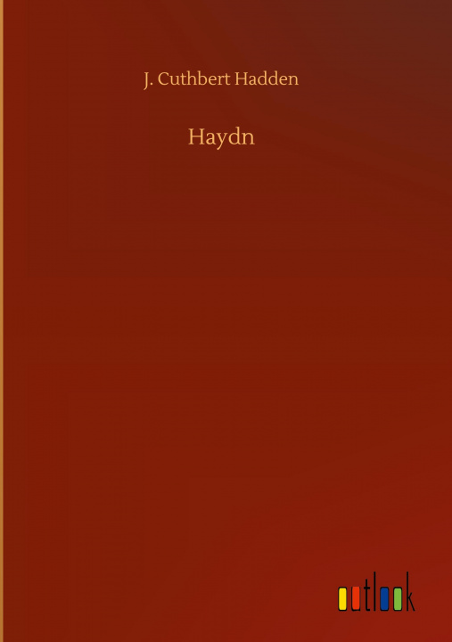 Buch Haydn J. Cuthbert Hadden