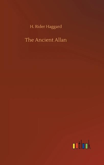 Knjiga Ancient Allan H. Rider Haggard