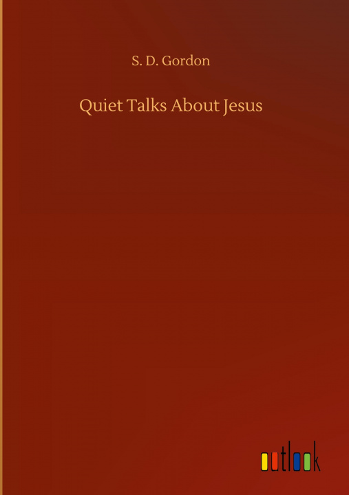 Kniha Quiet Talks About Jesus 