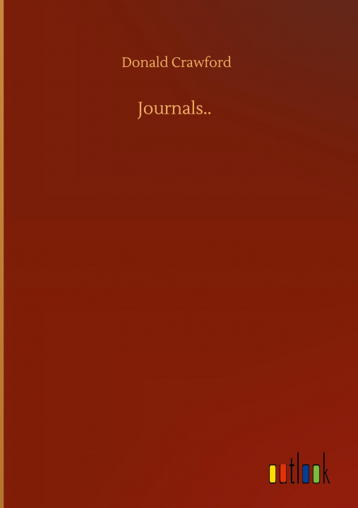 Knjiga Journals.. Donald Crawford