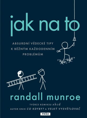 Knjiga Jak na to Randall Munroe