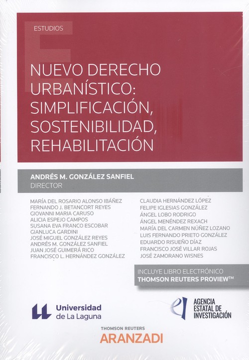 Könyv Nuevo derecho urbanístico: simplificación, sostenibilidad, rehabilitación (Papel ANDRES M. GONZALEZ SANFIEL
