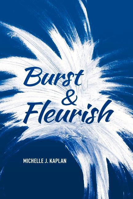 Kniha Burst & Fleurish 