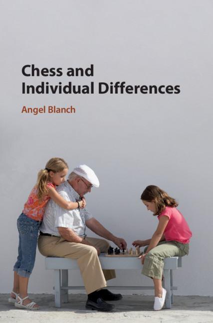 Buch Chess and Individual Differences Angel Blanch