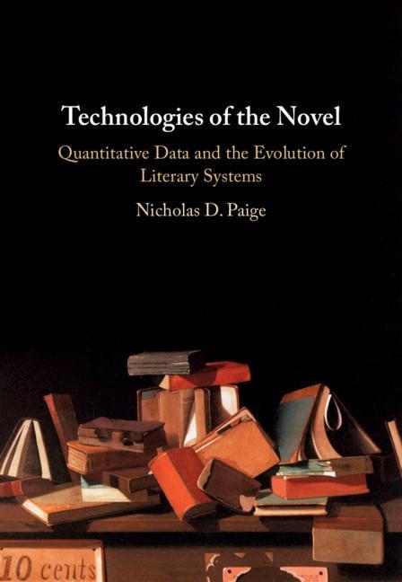 Buch Technologies of the Novel Nicholas D. Paige