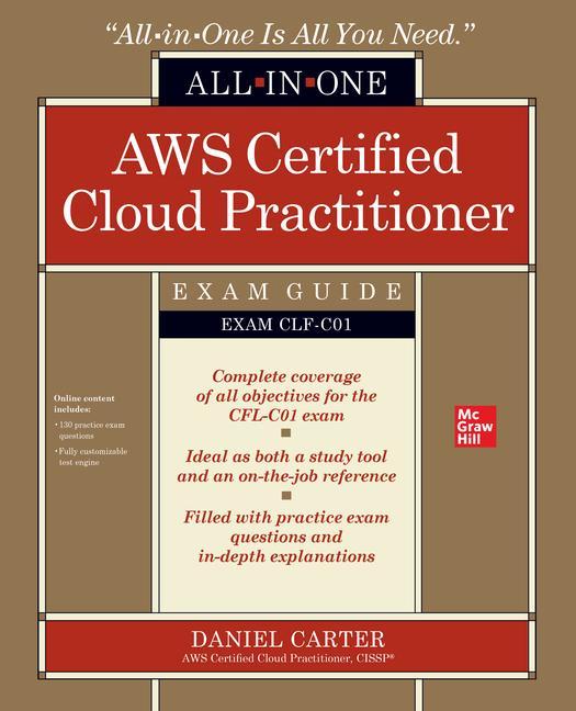Kniha AWS Certified Cloud Practitioner All-in-One Exam Guide (Exam CLF-C01) 