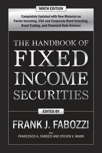 Carte Handbook of Fixed Income Securities, Ninth Edition Steven V. Mann