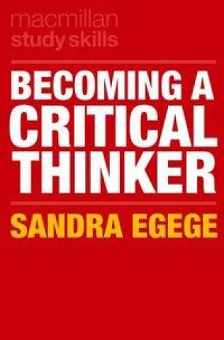 Book Becoming a Critical Thinker Sandra (Adelaide) Egege