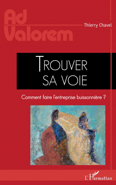 Buch Trouver sa voie Thierry Chavel