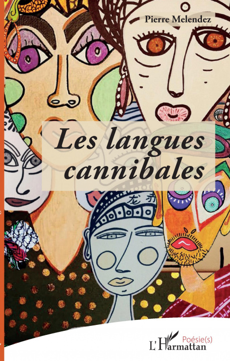 Buch Les langues cannibales Pierre Melendez