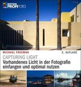 Knjiga Capturing Light Michael Freeman