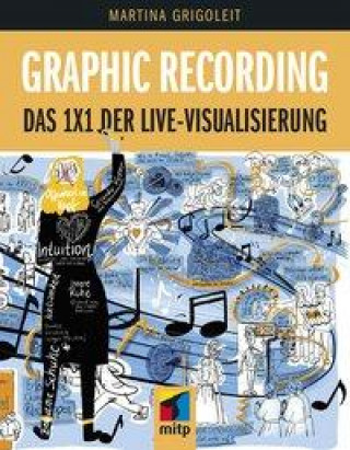 Kniha Graphic Recording 