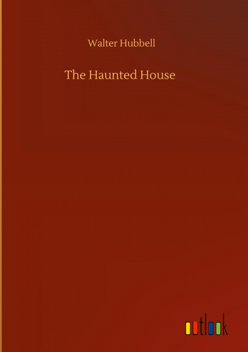 Knjiga Haunted House Walter Hubbell