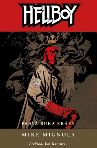 Книга Hellboy Pravá ruka zkázy Mike Mignola