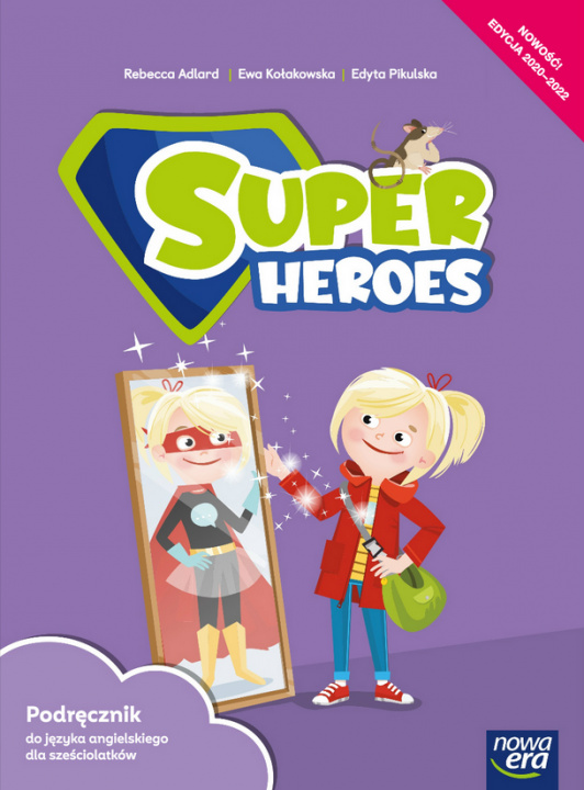 Carte Super Heroes. Podręcznik do języka angielskiego dla sześciolatków. Klasa 0 
