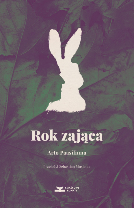 Kniha Rok zająca Arto Paasilinna