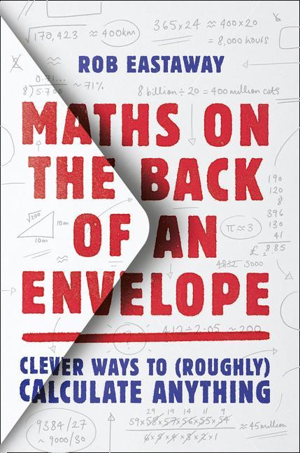 Könyv Maths on the Back of an Envelope Rob Eastaway