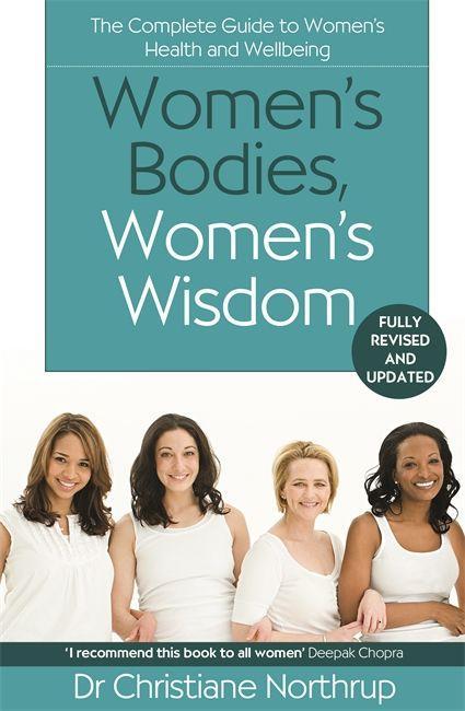 Книга Women's Bodies, Women's Wisdom Christiane Northrup