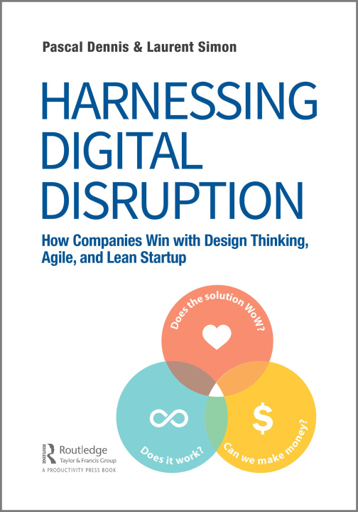 Knjiga Harnessing Digital Disruption Dennis