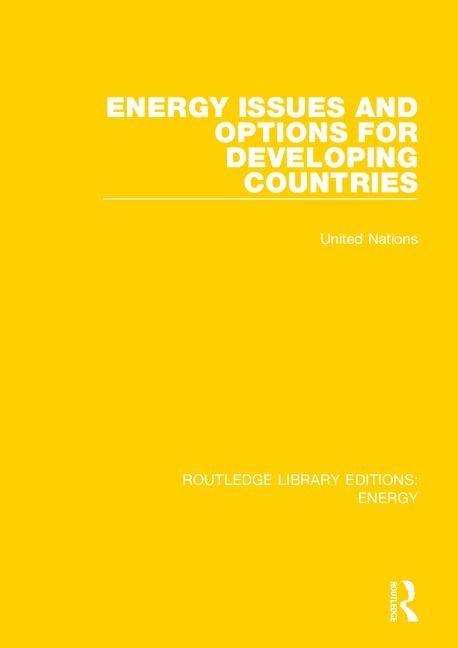 Knjiga Energy Issues and Options for Developing Countries United Nations