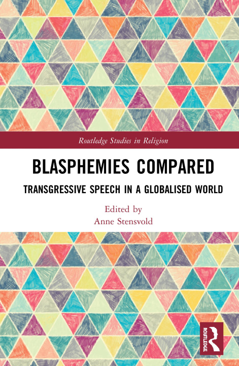 Knjiga Blasphemies Compared Anne Stensvold