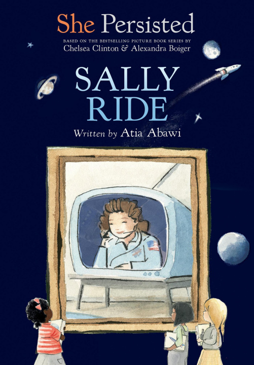 Βιβλίο She Persisted: Sally Ride Chelsea Clinton