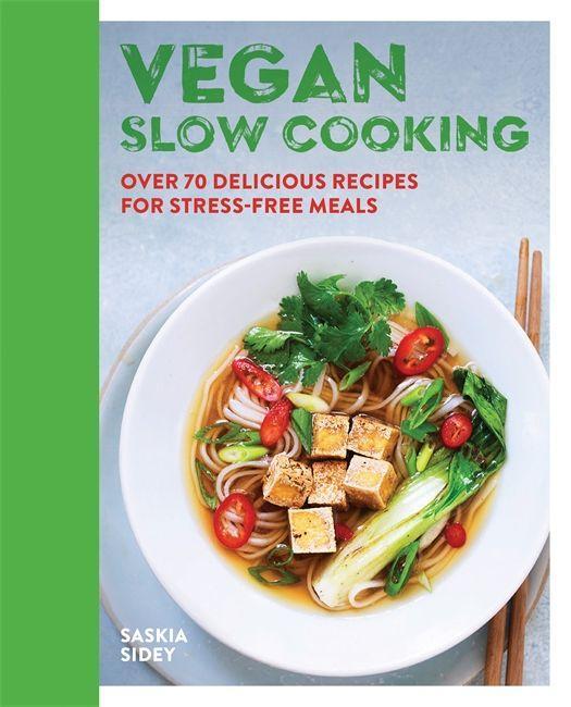 Könyv Vegan Slow Cooker 