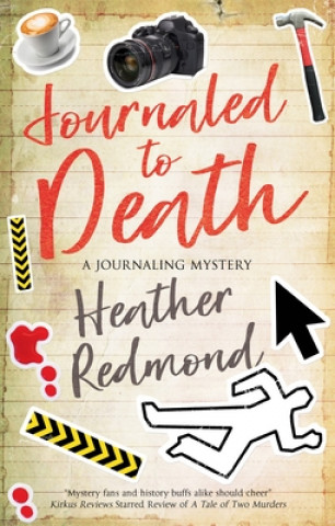Könyv Journaled to Death Heather (Author) Redmond