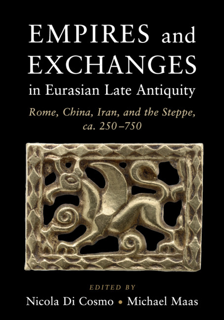 Kniha Empires and Exchanges in Eurasian Late Antiquity 