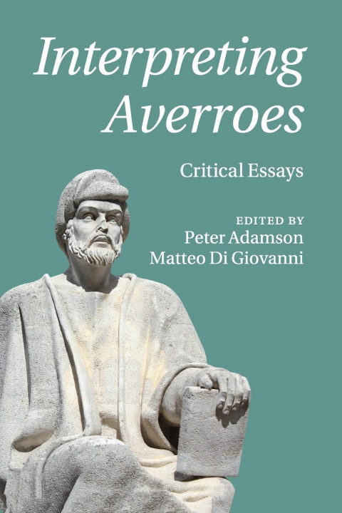 Book Interpreting Averroes Peter Adamson