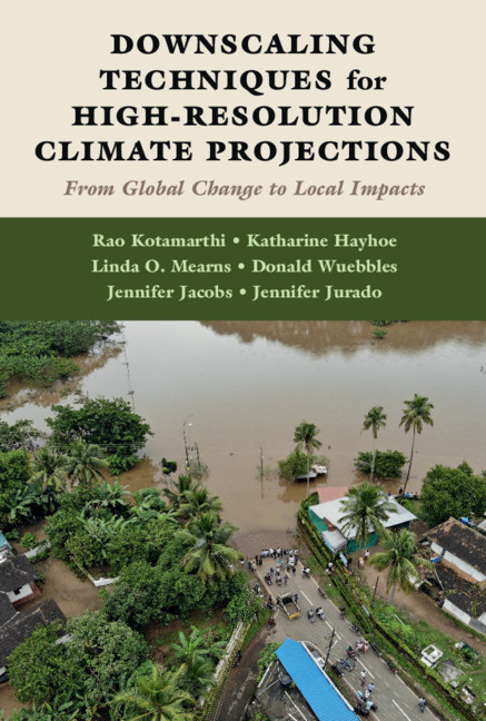 Libro Downscaling Techniques for High-Resolution Climate Projections Kotamarthi Rao Kotamarthi