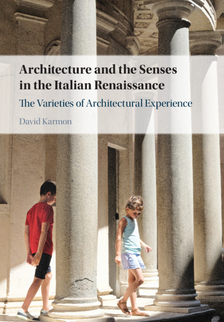 Βιβλίο Architecture and the Senses in the Italian Renaissance KARMON  DAVID