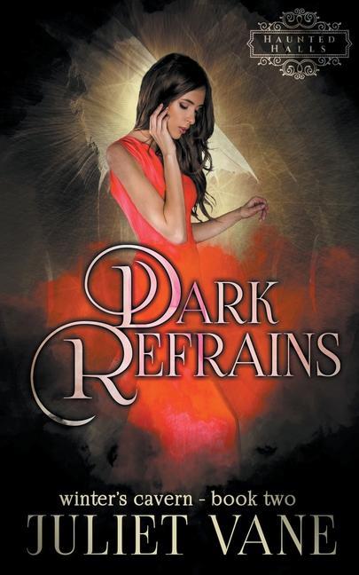 Book Dark Refrains Juliet Vane