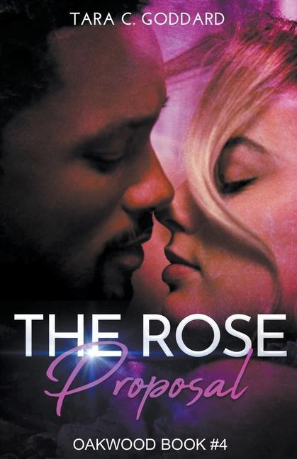 Kniha Rose Proposal Tara C. Goddard