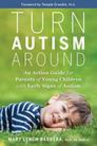 Könyv Turn Autism Around Temple Grandin