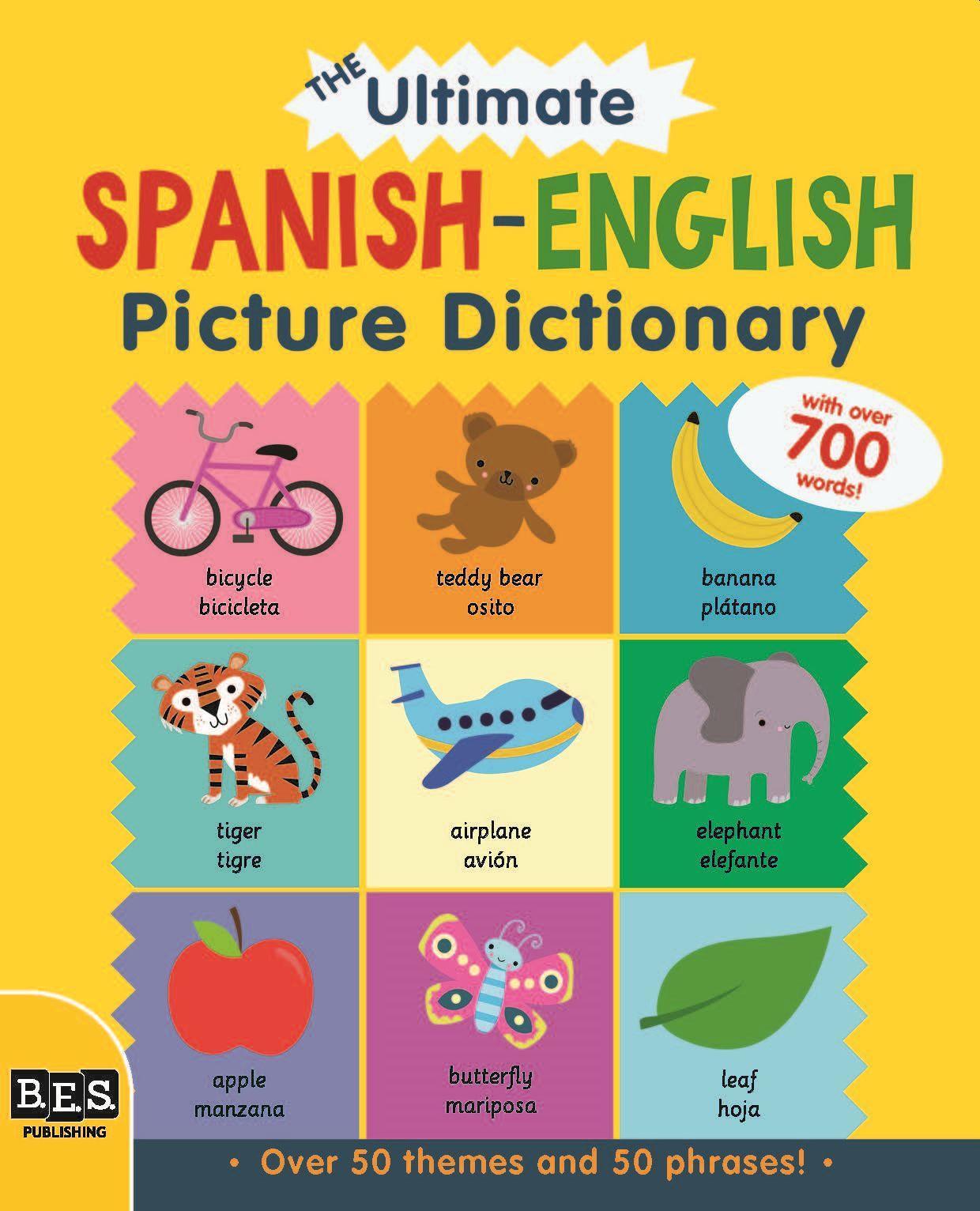 Книга The Ultimate Spanish-English Picture Dictionary 