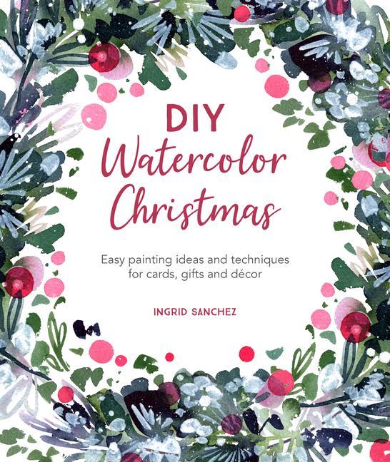 Könyv DIY Watercolor Christmas 
