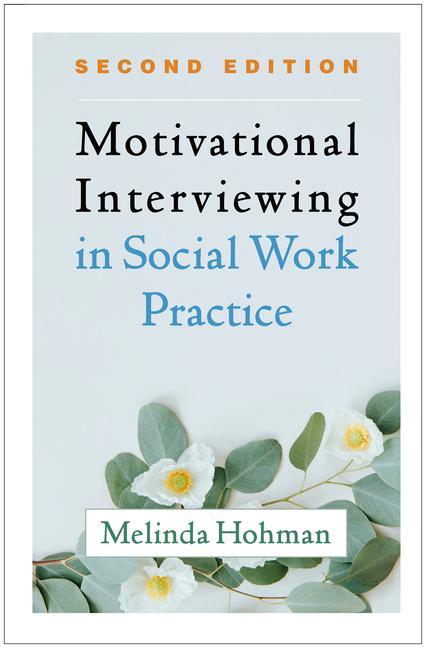 Buch Motivational Interviewing in Social Work Practice Hohman