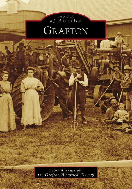 Knjiga Grafton The Grafton Historical Society