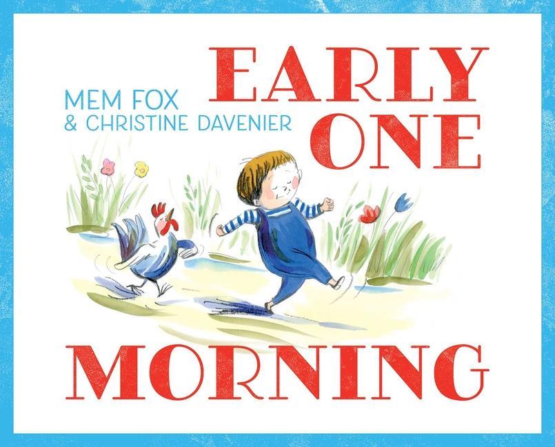 Knjiga Early One Morning Christine Davenier