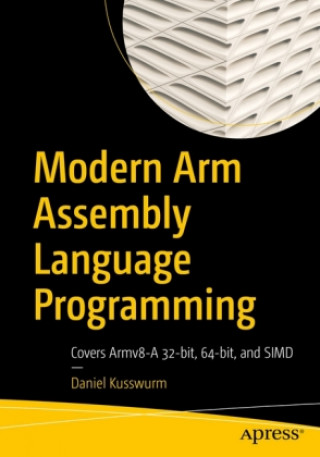 Kniha Modern Arm Assembly Language Programming 