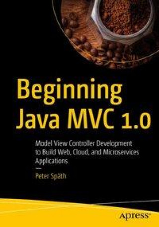 Book Beginning Java MVC 1.0 Peter Späth