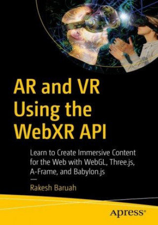 Kniha AR and VR Using the WebXR API 