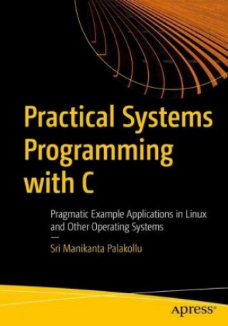 Kniha Practical System Programming with C 