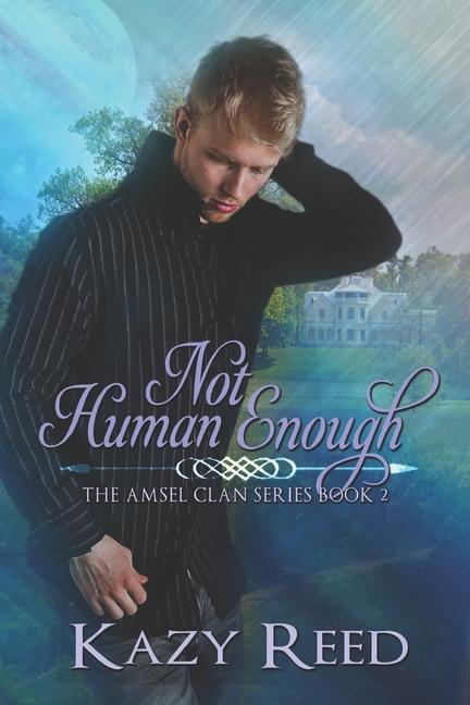Buch Not Human Enough Kazy Reed