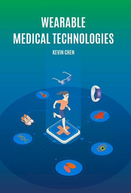 Buch Wearable Medical Technologies Chen